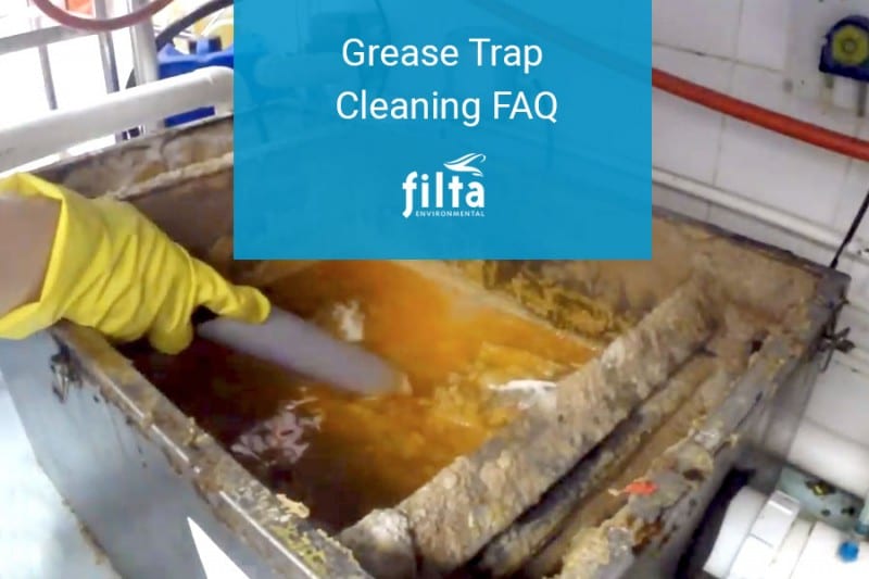 Grease Trap Cleaning FAQ for Commercial Kitchens | Filta UK